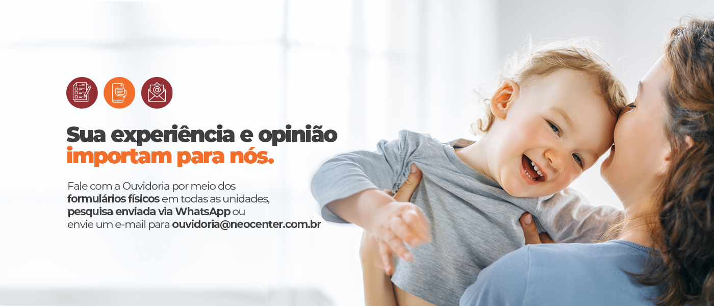 Sua experiência e opinião importam para nós — fale com a Ouvidoria por formulário físico, WhatsApp ou e-mail ouvidoria@neocenter.com.br