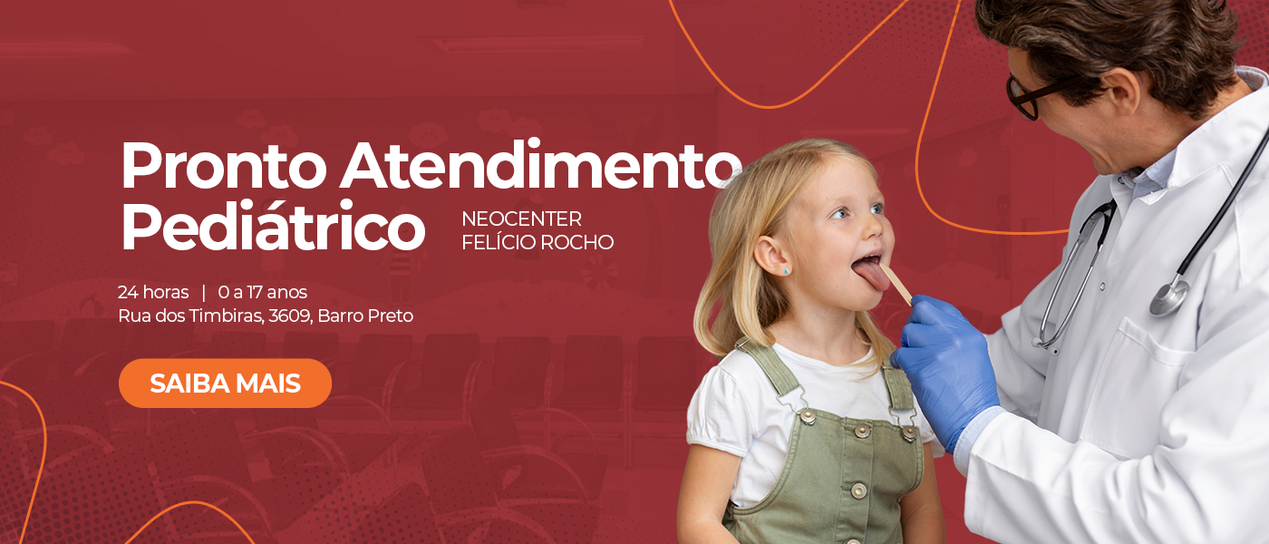 Pronto Atendimento Pediátrico — Neocenter Felício Rocho, 24 horas, 0 a 17 anos