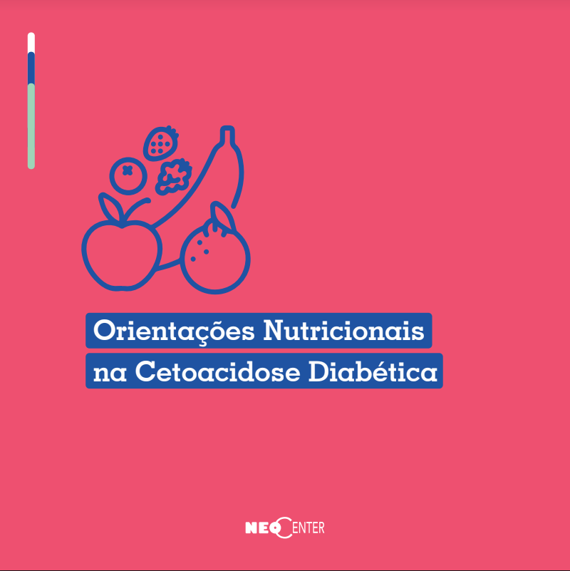 Orientações Nutricionais na Cetoacidose Diabética